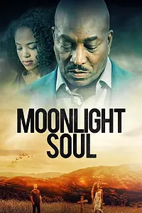 Главный постер фильма «Moonlight Soul (2021)»
