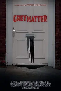 Постер к фильму «Grey Matter (2020)»