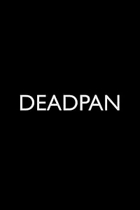 Постер к фильму «Deadpan (2018)»