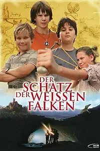 Постер к фильму «Сокровище «Белого сокола» (2005)»
