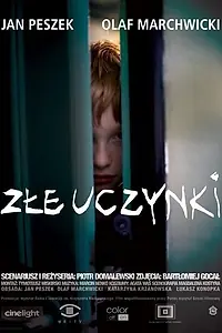 Постер к фильму «Zle uczynki (2016)»