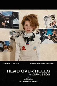 Постер к фильму «Head Over Heels (2017)»