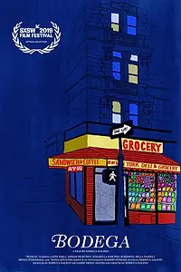 Постер к фильму «Bodega (2018)»