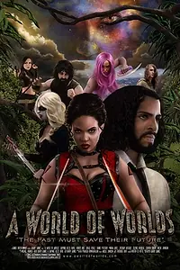 Постер к сериалу «A World of Worlds (2018)»