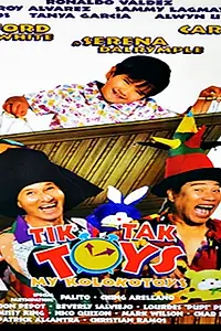 Постер к фильму «Tik Tak Toys My Kolokotoys (1999)»