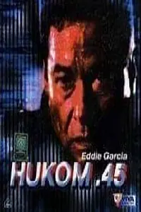 Постер к фильму «Hukom .45 (1990)»
