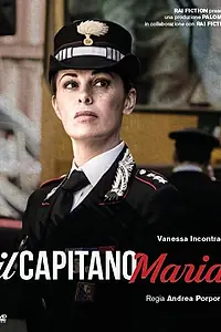 Постер к сериалу «Il Capitano Maria (2018)»