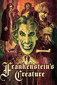 Постер к фильму «Frankenstein's Creature (2018)»