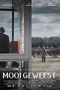 Постер к фильму «Mooi Geweest (2018)»