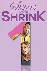 Постер к фильму «Sisters & the Shrink (2018)»
