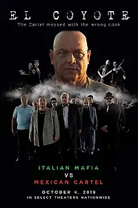 Главный постер фильма «El Coyote (2019)»