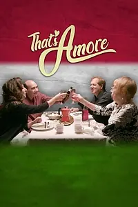 Постер к фильму «That's Amore (2020)»