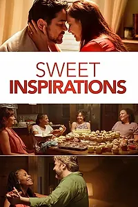 Постер к фильму «Sweet Inspirations (2019)»