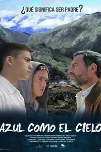 Постер к фильму «Azul como el cielo (2016)»