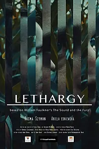 Постер к фильму «Летаргия (2017)»