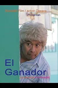 Главный постер фильма «El Ganador (2017)»