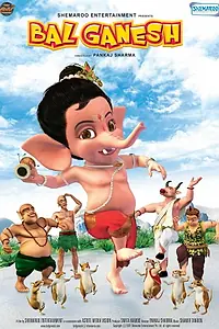 Постер к мультфильму «Bal Ganesh (2007)»