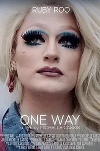 Постер к фильму «One Way (2018)»