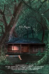 Постер к фильму «The Plague (2017)»