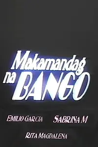 Постер к фильму «Makamandag na Bango (1996)»