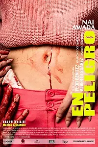 Главный постер фильма «En peligro (2018)»