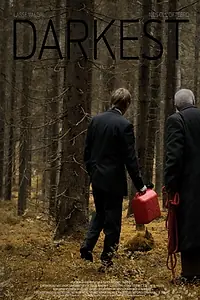 Постер к фильму «Darkest (2018)»