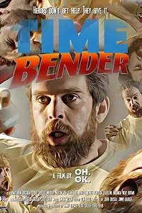 Постер к фильму «Time Bender (2018)»