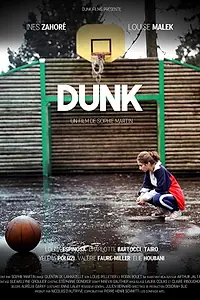 Постер к фильму «Dunk (2018)»