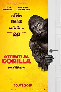 Постер к фильму «Attenti al gorilla (2019)»