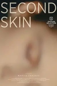 Постер к фильму «The Second Skin (2026)»