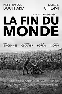 Постер к фильму «La Fin du Monde (2019)»