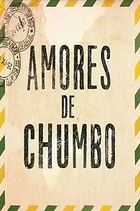 Постер к фильму «Amores de Chumbo (2017)»