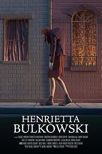 Главный постер фильма «Генриетта Булковски (2019)»