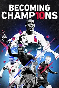 Главный постер сериала «Becoming Champions (2018)»
