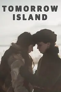 Главный постер фильма «Tomorrow Island (2018)»