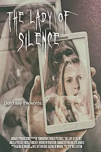 Постер к фильму «The Lady of Silence (2019)»