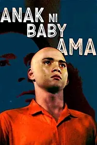 Постер к фильму «Anak ni Baby Ama (1990)»