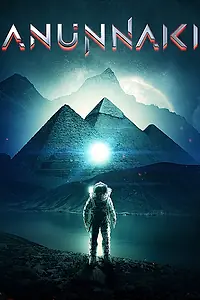 Главный постер фильма «Anunnaki (2017)»
