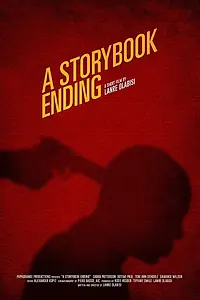 Главный постер фильма «A Storybook Ending (2020)»
