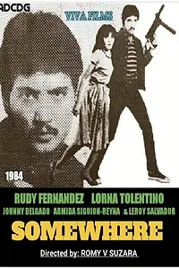 Постер к фильму «Somewhere (1984)»