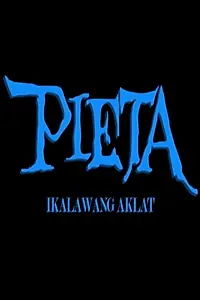 Постер к фильму «Pieta: Ikalawang aklat (1984)»