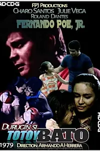 Постер к фильму «Durugin si Totoy Bato (1979)»