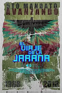 Главный постер фильма «El viaje de la jarana (2018)»