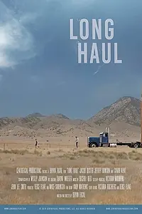 Главный постер фильма «Long Haul (2019)»