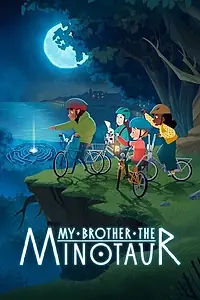 Постер к мультсериалу «My Brother the Minotaur (2026)»