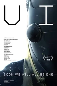 Главный постер фильма «UI - Soon We Will All Be One (2018)»