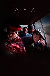 Постер к фильму «AYA (2016)»