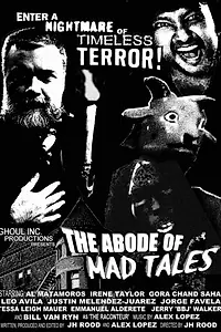 Главный постер фильма «The Abode of Mad Tales (2018)»