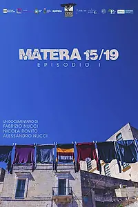 Постер к сериалу «Matera 15/19 (2017)»