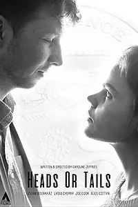 Главный постер фильма «Heads or Tails (2018)»